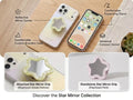Promotional collage for a star-shaped mirror phone grip and stand set, showing two phones with attached/compatible mirror accessories, close-up inset views of the mirror in pearlescent green/yellow and pink, and callout labels describing features like reflective mirror center, comfortable expanding stand, and universal compact socket.